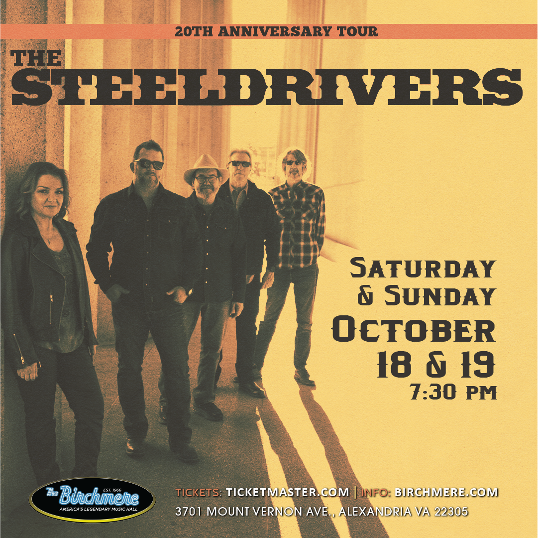 10_18_19_The Steeldrivers_1080x1080_ad_NEWThe Birchmere
