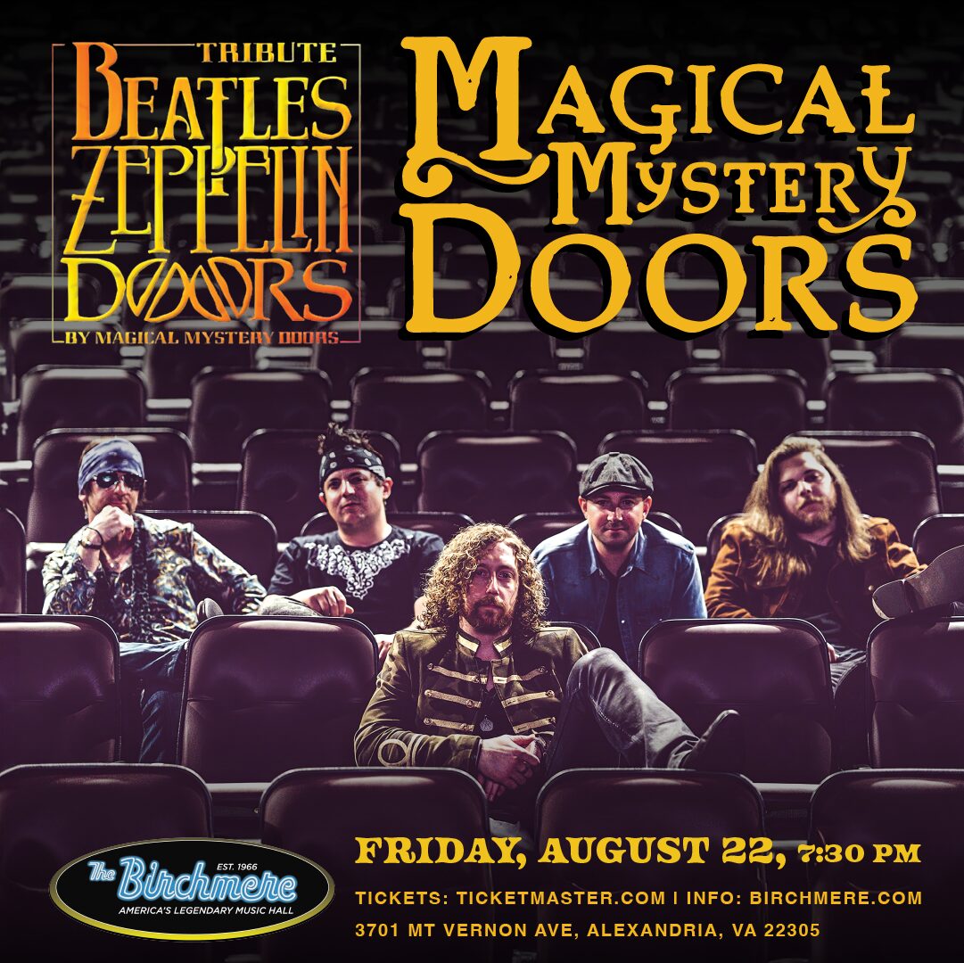 8_22_Magical Mystery Doors_1080x1080_ad_The Birchmere