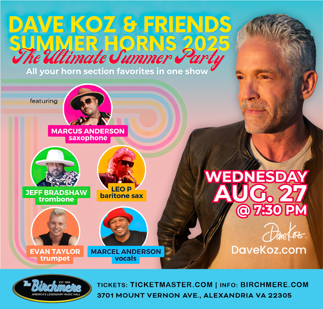 8_27_Dave Koz & Friends Ad 2_Birchmere