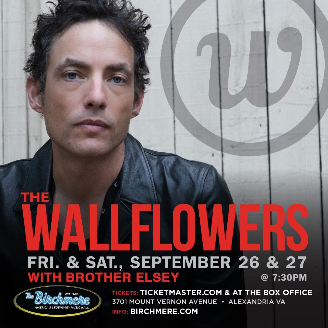 9_26_27_The Wallflowers_1080x1080_ad_with Brother Elsey_Birchmere