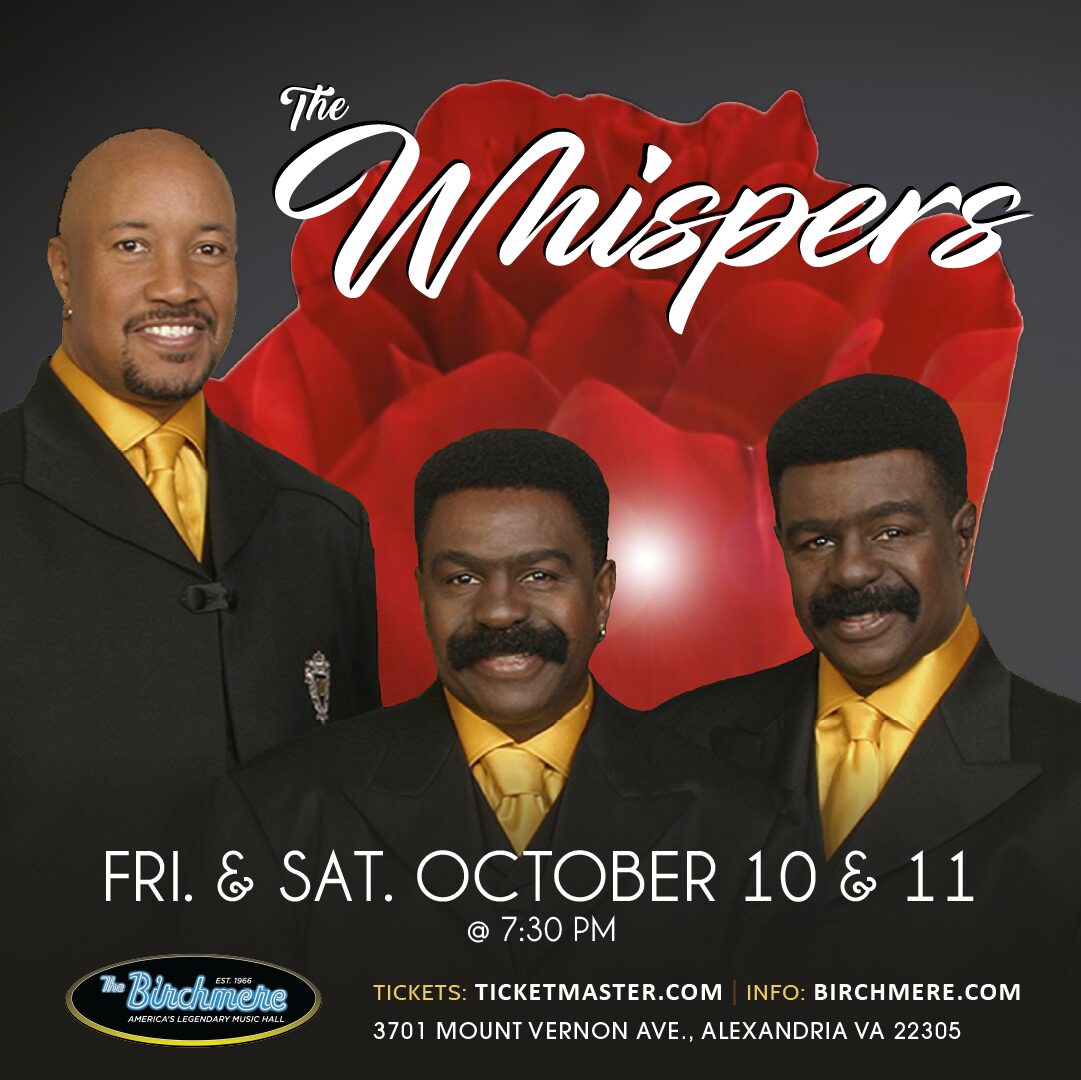 10_10_11_The Whispers_1080x1080_ad_Birchmere