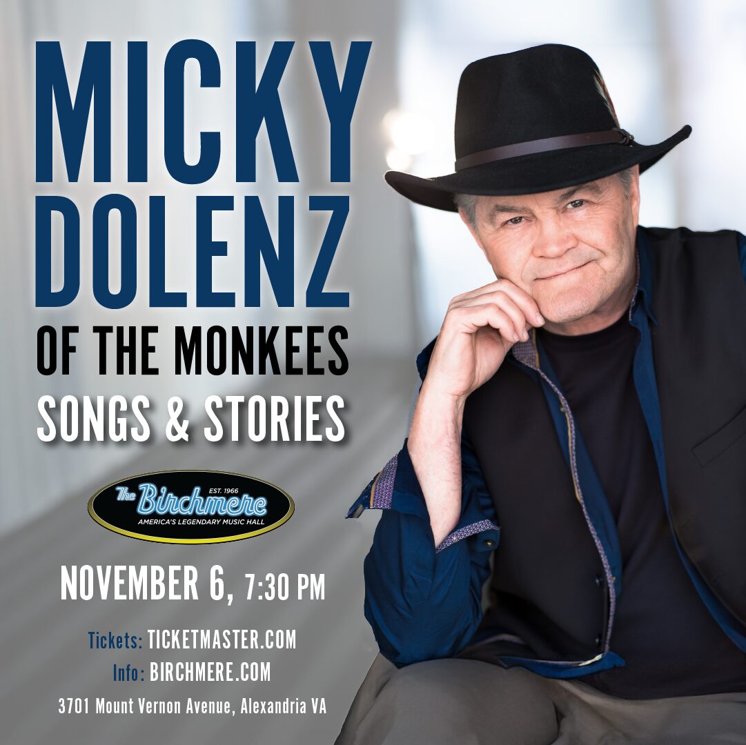 11_6_Mickey Dolenz_1080x1080_ad_Birchmere