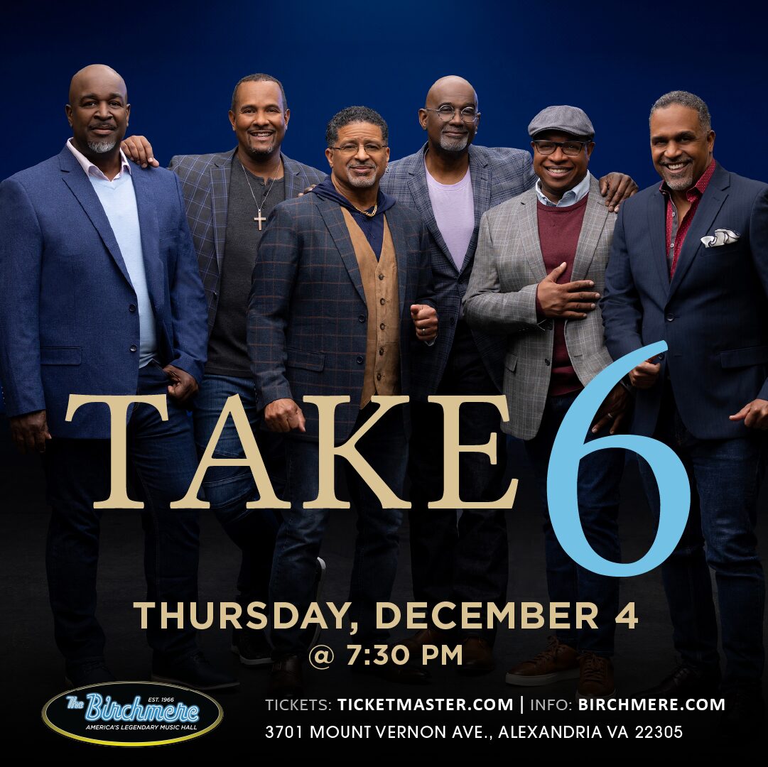 12_4_Take 6_1080x1080_ad_Birchmere